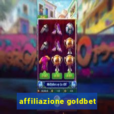 affiliazione goldbet