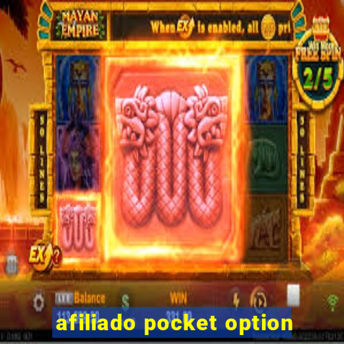 afiliado pocket option