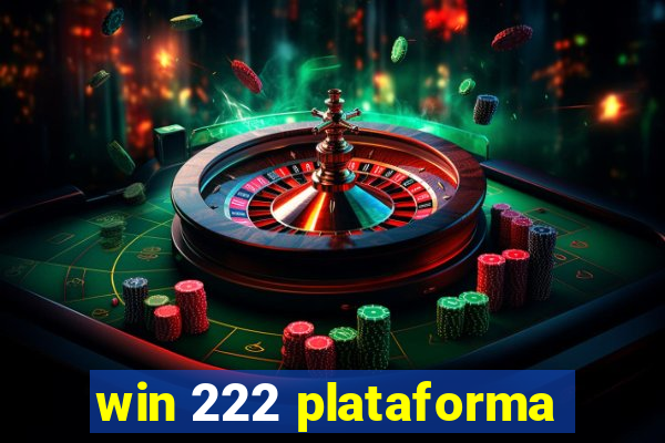 win 222 plataforma