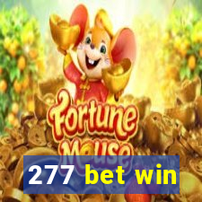 277 bet win