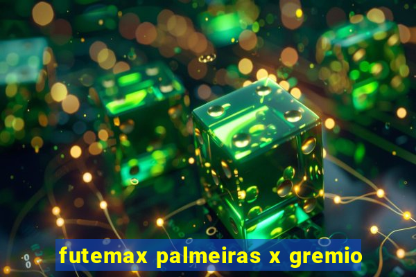 futemax palmeiras x gremio