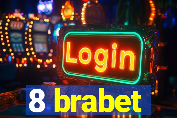 8 brabet