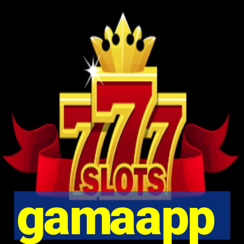 gamaapp