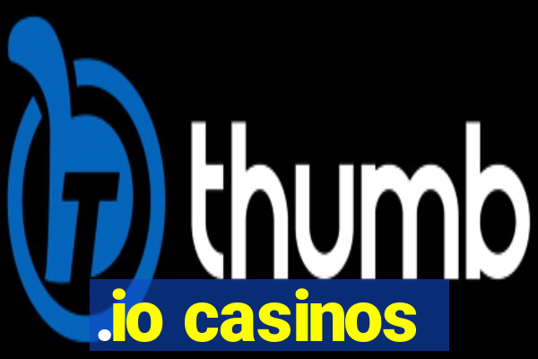 .io casinos