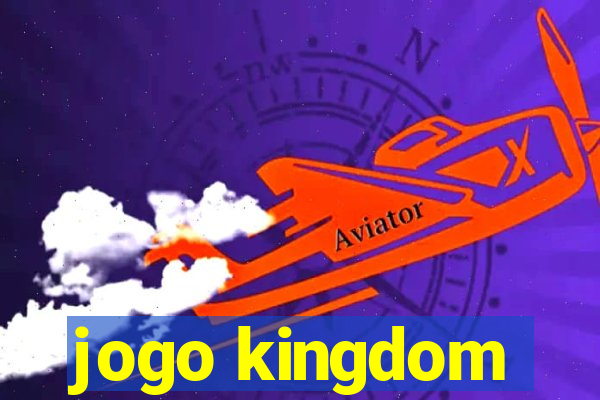 jogo kingdom