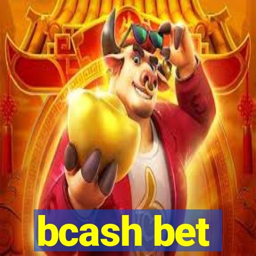 bcash bet