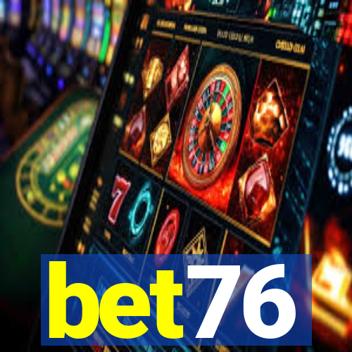 bet76