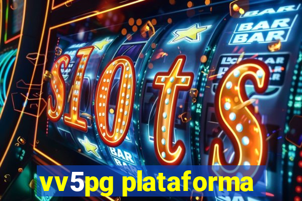 vv5pg plataforma