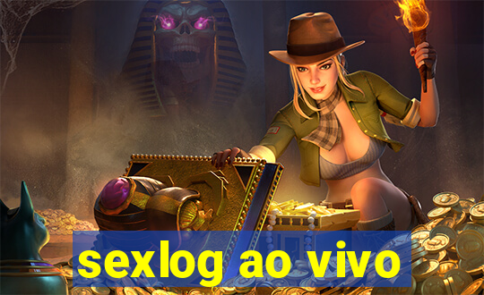 sexlog ao vivo