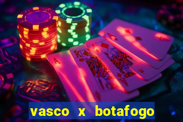 vasco x botafogo ao vivo futemax