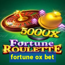 fortune ox bet