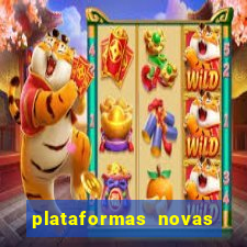 plataformas novas do jogo do tigrinho