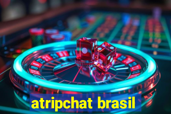 atripchat brasil