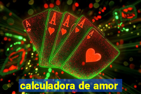 calculadora de amor