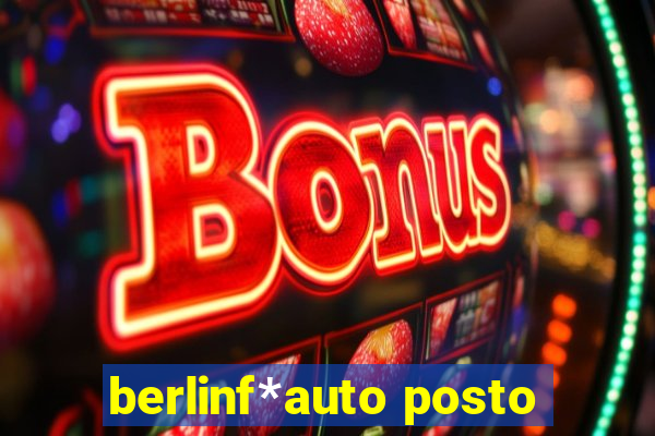 berlinf*auto posto