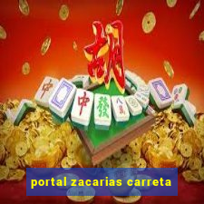 portal zacarias carreta