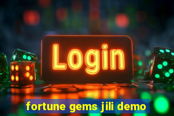 fortune gems jili demo