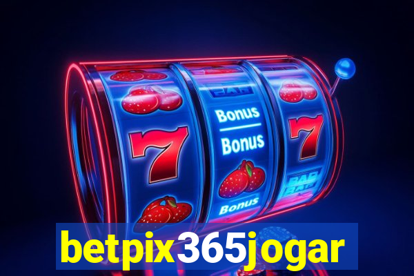 betpix365jogar