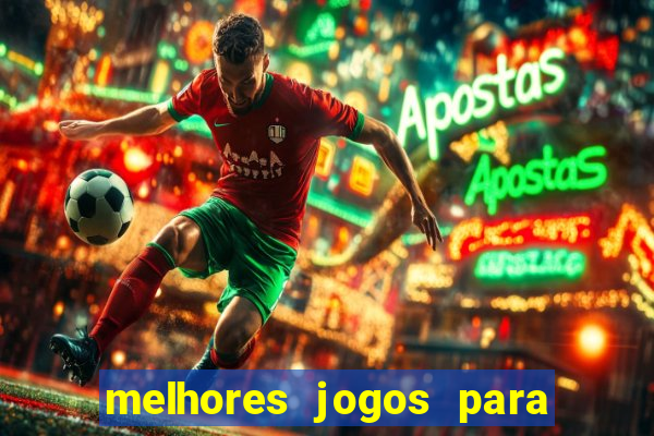 melhores jogos para play store