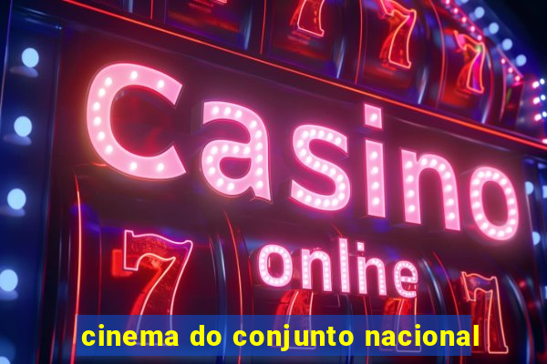 cinema do conjunto nacional