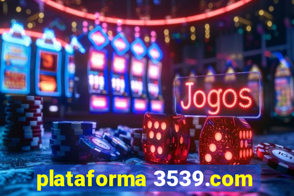 plataforma 3539.com