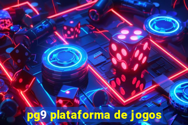 pg9 plataforma de jogos