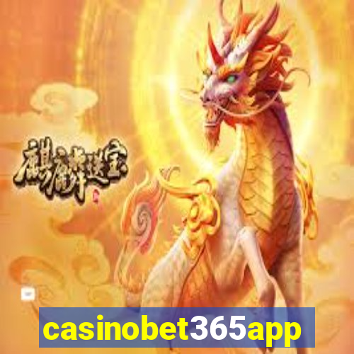 casinobet365app