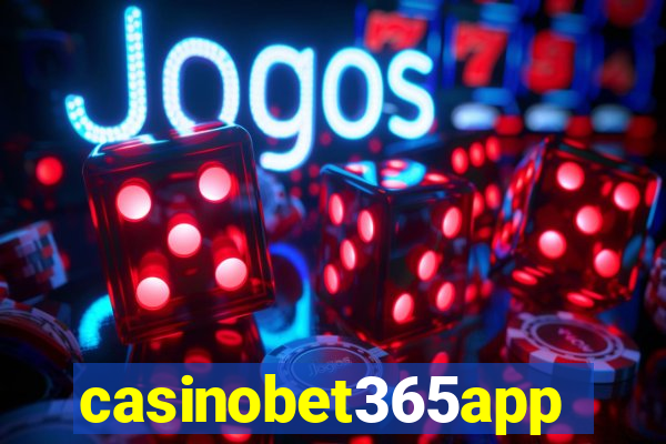 casinobet365app