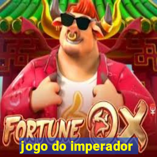 jogo do imperador