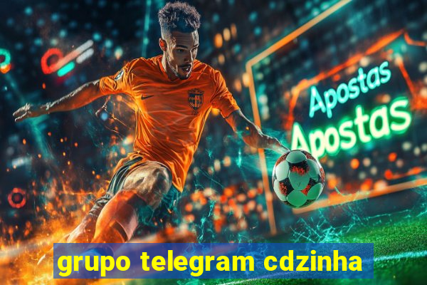 grupo telegram cdzinha