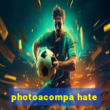 photoacompa hate