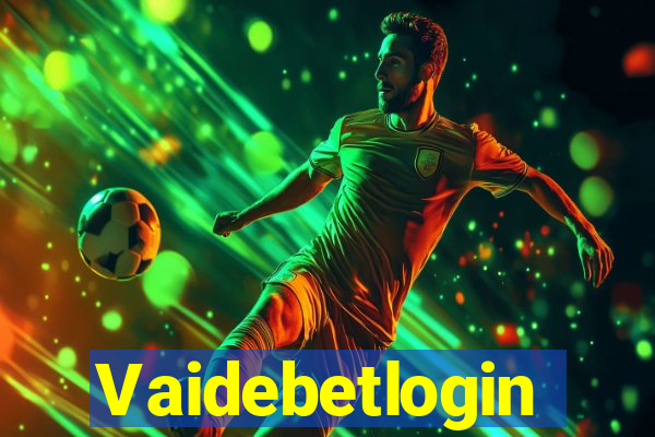 Vaidebetlogin