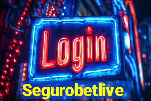 Segurobetlive