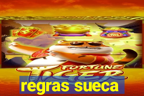 regras sueca