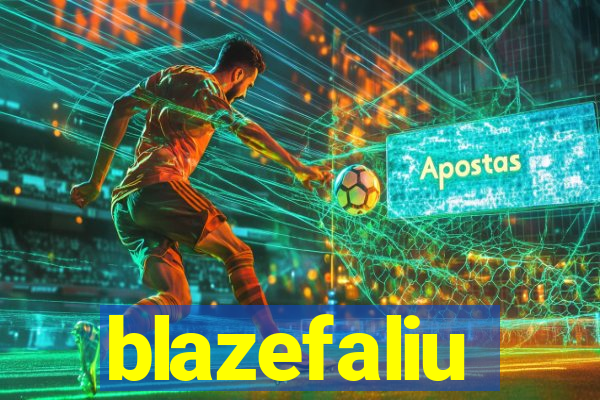 blazefaliu