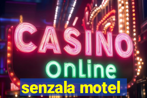 senzala motel