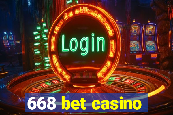 668 bet casino