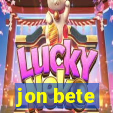 jon bete