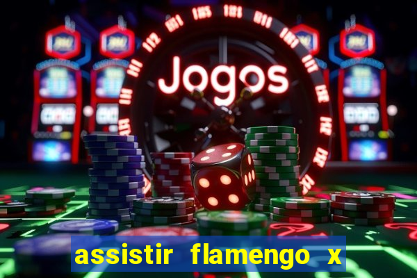 assistir flamengo x atletico mg futemax