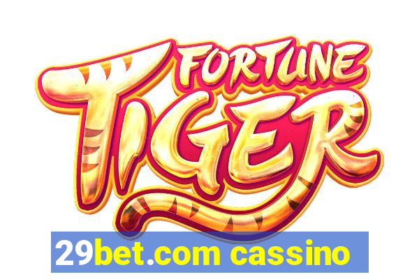 29bet.com cassino