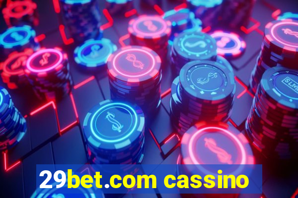 29bet.com cassino