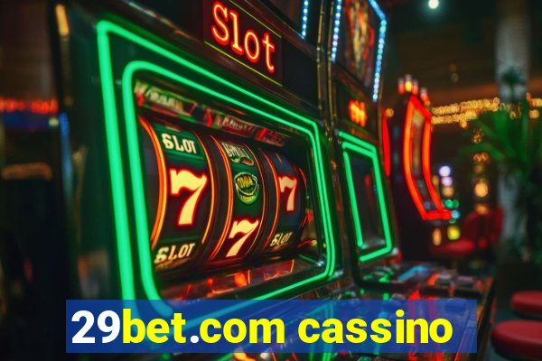 29bet.com cassino