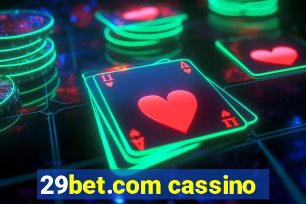 29bet.com cassino