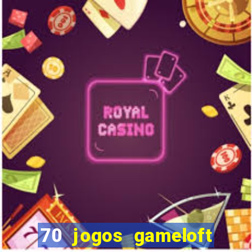 70 jogos gameloft para celular