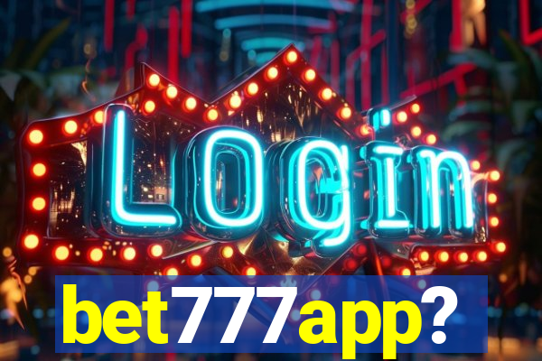 bet777app?