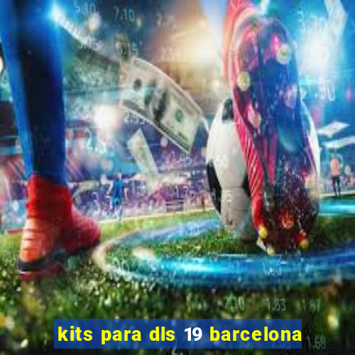 kits para dls 19 barcelona