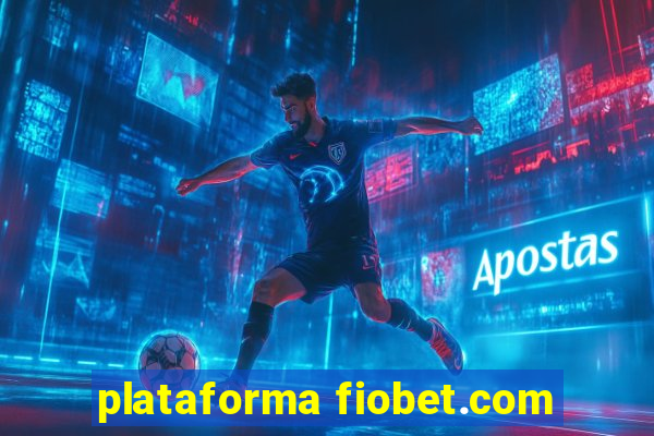 plataforma fiobet.com