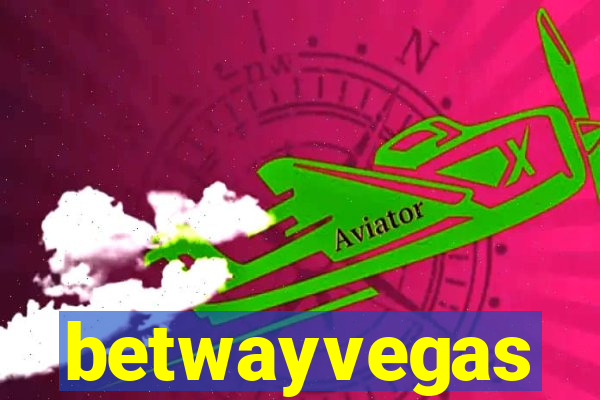 betwayvegas