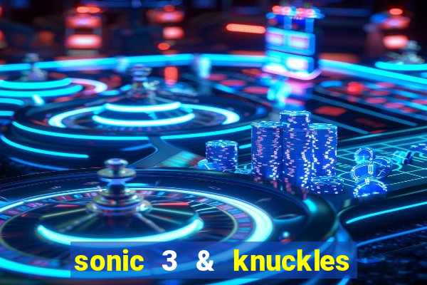 sonic 3 & knuckles sonic retro download