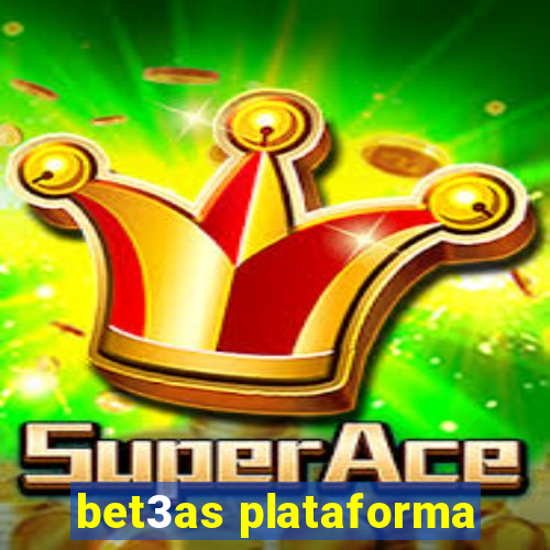 bet3as plataforma